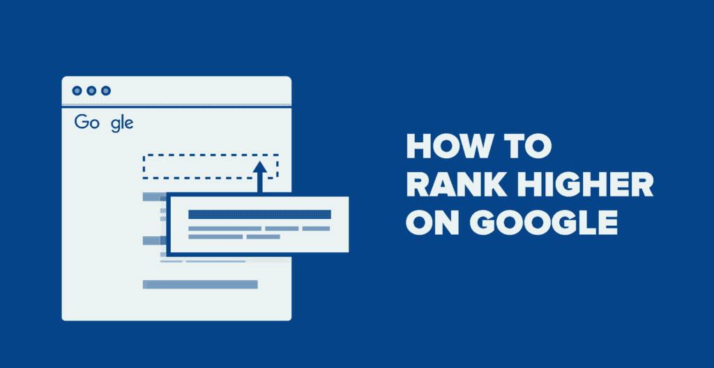How to rank higher in Google