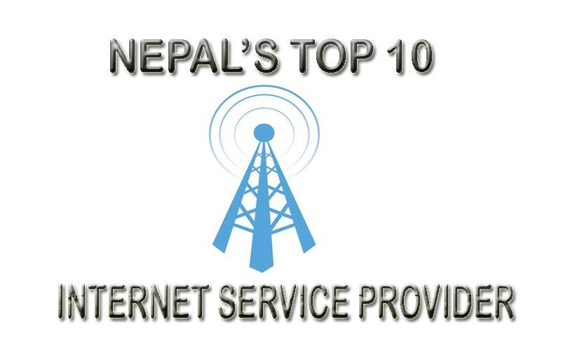Top 10 ISP of Nepal. Top 10 Internet Service Provider of Nepal